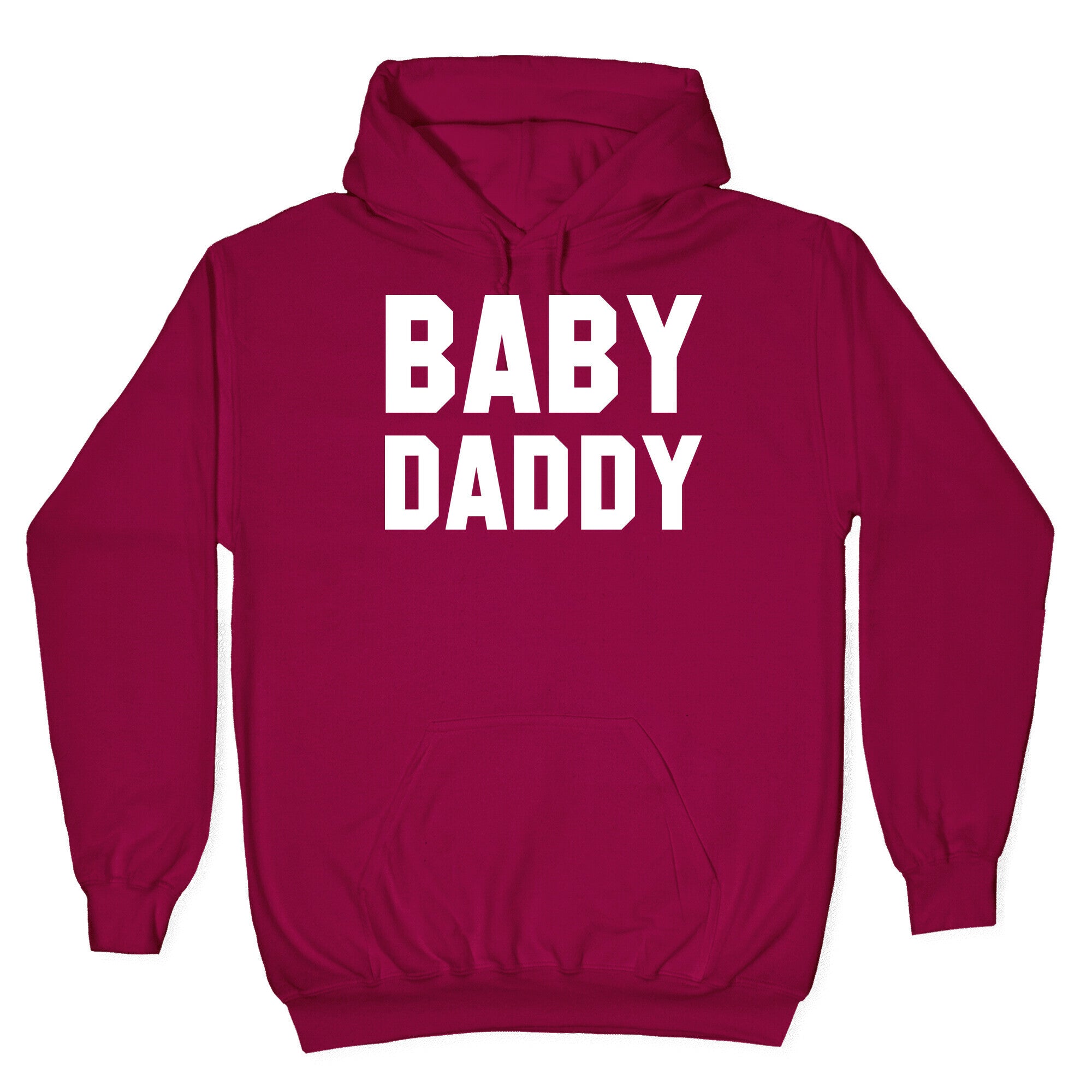 Baby Daddy Hoodie